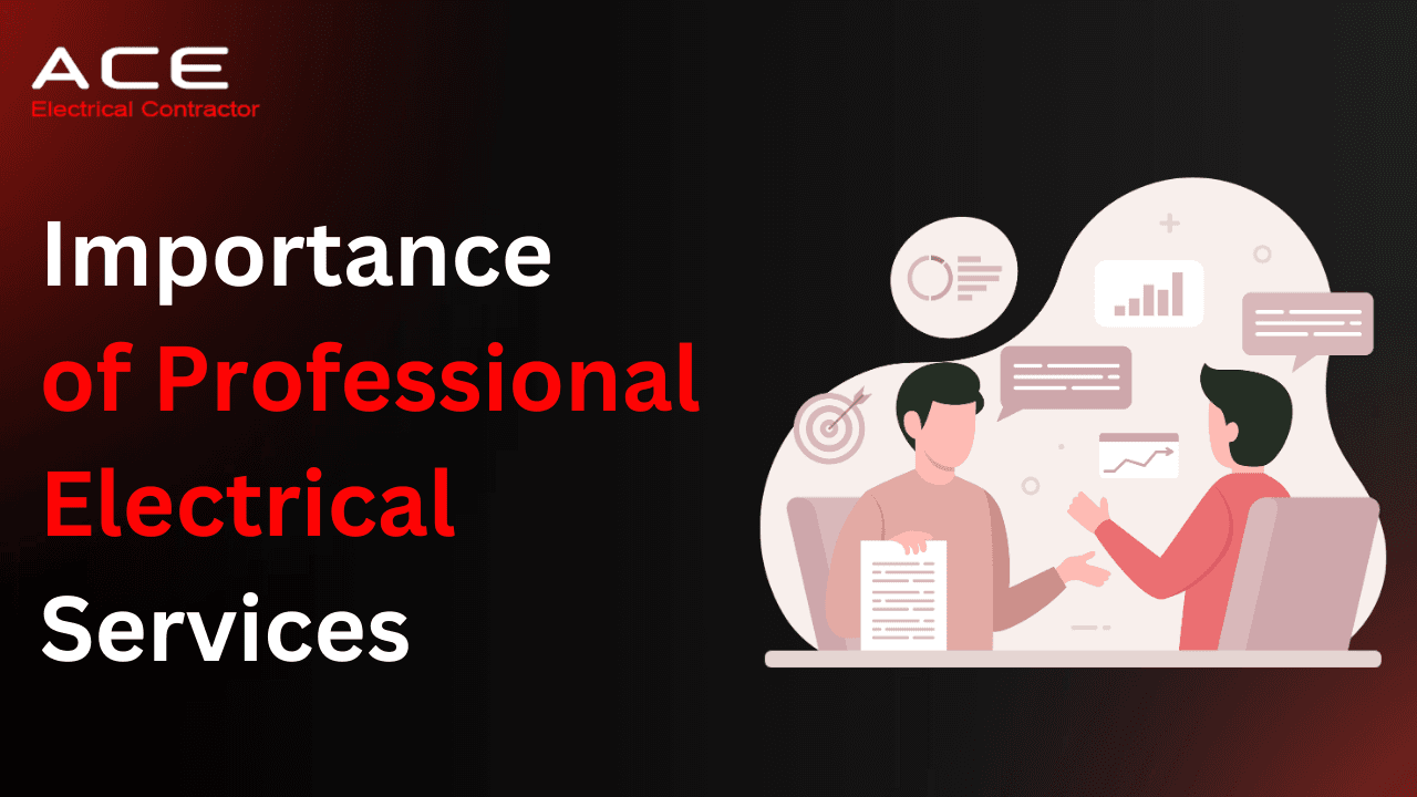 Importance of Electrical Services